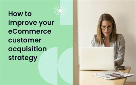 How to Track and Improve Ecommerce Customer Acquisition .